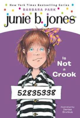 Junie B. Jones Is Not a Crook (Junie B. Jones, No. 9) - Paperback - VERY GOOD