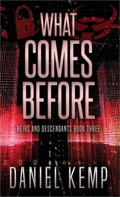 What Comes Before (Hardback or Cased Book)