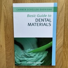 Basic Guide to Dental Materials by Carmen Scheller-Sheridan (Paperback, 2010)
