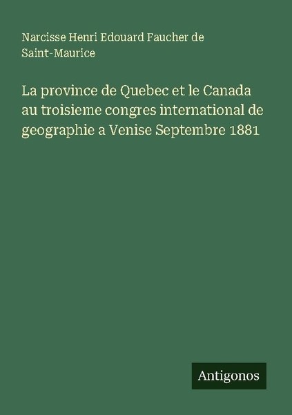 La Province De Quebec Et Le Canada Au Troisieme Congres International De Geograp-image