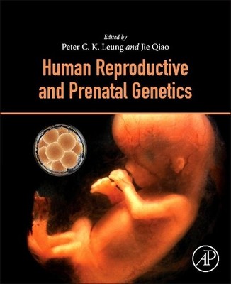 Human Reproductive and Prenatal Genetics - 9780128135709