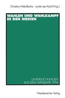 Wahlen Und Wahlkampf In Den Medien Lynda Lee Kaid