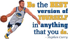 Be The Best Version Of Yourself In Anything That You Do - Steph Curry Wall Decal