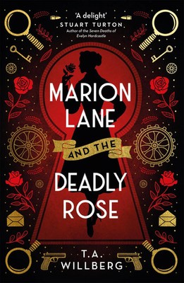 Marion Lane and the Deadly Rose | T. A. Willberg | Englisch | Taschenbuch | 2022