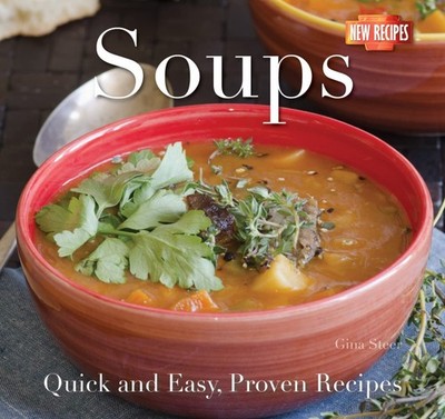 Soups (Quick & Easy, Proven Recipes) - Gina Steer - Good - See condition not...