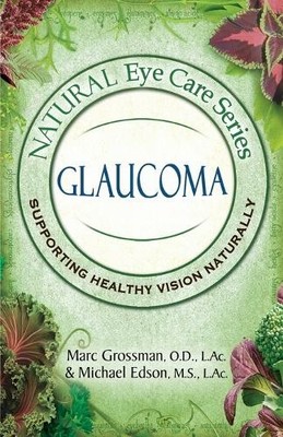 Michael Edson Marc Grossman Natural Eye Care Series (Taschenbuch)