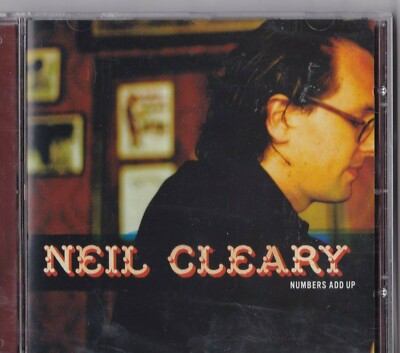 CD - NEIL CLEARY - NUMBERS ADD UP  '' NEU in OVP VERSIEGELT #M104#