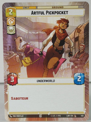 Artful Pickpocket - Hyperspace - A Lawless Time #482 - SWU - NM -U Pick