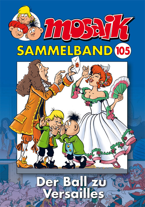 Thumbnail - Mosaik Sammelband - Der Ball Zu Versailles | Mosaik Team | 2019 |
