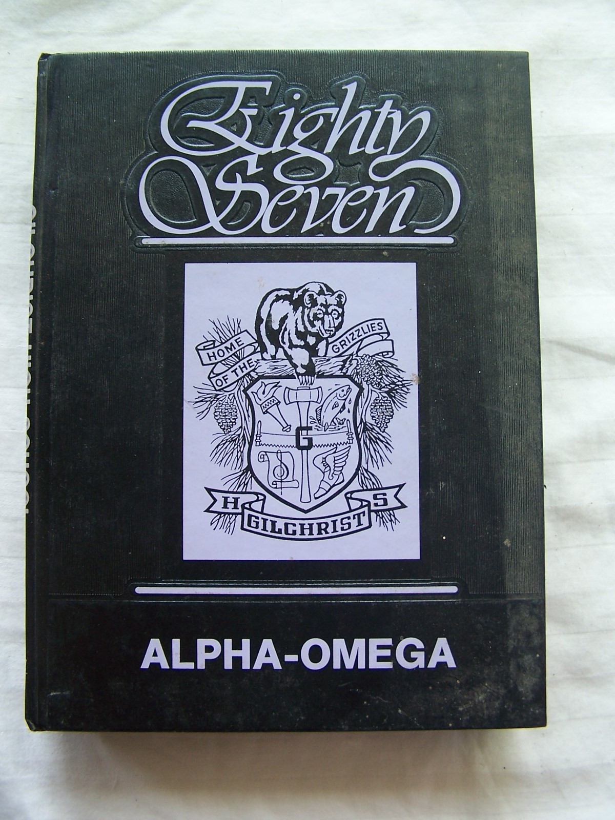 1987 GILCHRIST HIGH SCHOOL YEARBOOK, GILCHRIST, OREGON ALPHA OMEGA eBay