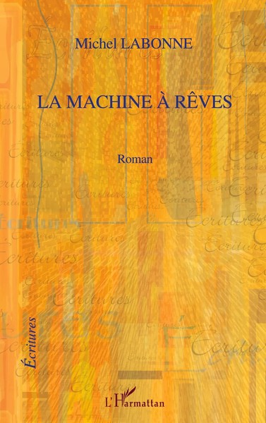 Michel Labonne | La Machine à RêVes | Taschenbuch | FranzöSisch (2021) | Roman-image