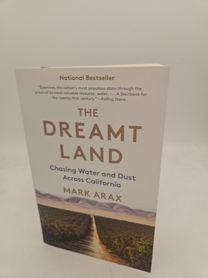 #ad The Dreamt Land Chasing Water and Dust Across California Trade PB VG Cond BZ4 $11.99