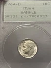 1964 D Dime Old Rattler Sample HolderPristine PCGS MS64 OGH