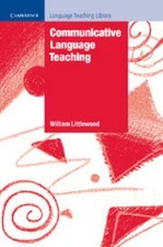 Communicative Language Teaching Paperback William Littlewood