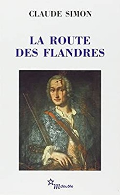 La Route de Flandres Paperback C. Simon