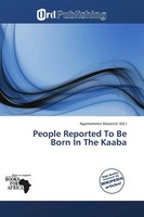 Agamemnon Maverick | People Reported To Be Born In The Kaaba | Taschenbuch