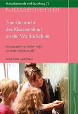 Zum Unterricht des Klassenlehrers an der Wald...