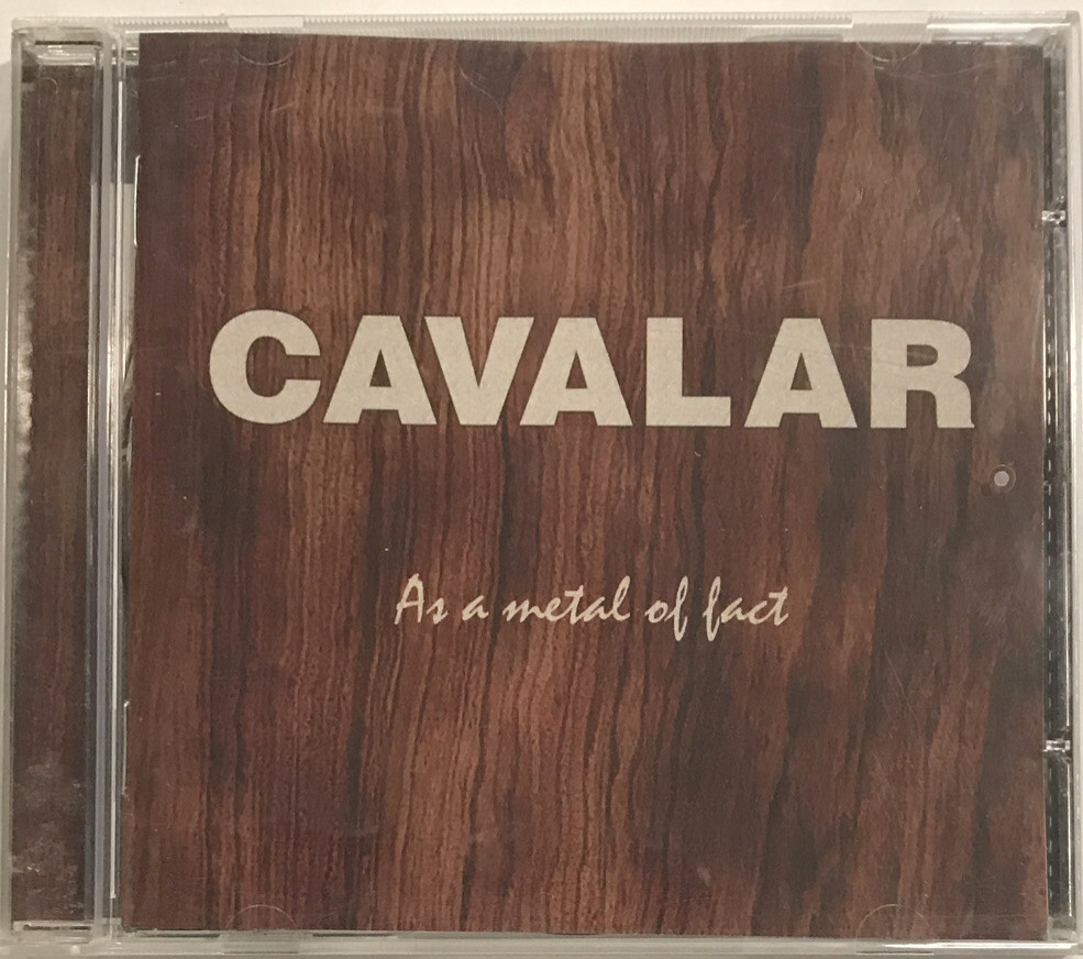 Cavalar – As A Metal Of Fact CD 2006 Self Released – CVLR 1 | eBay