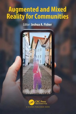 Joshua A. Fisher | Augmented and Mixed Reality for Communities | Taschenbuch