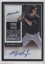 2015 Panini Contenders Prospect Playoff Ticket 12/15 Tyrone Taylor #10 Auto 0c6
