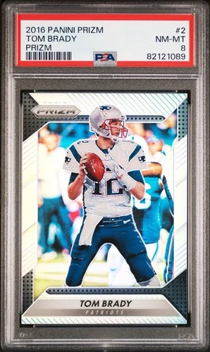 2016 PANINI PRIZM PRIZM #2 TOM BRADY PSA 8