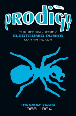 Martin Roach | The Prodigy | Taschenbuch | Englisch (2010) | Music Press Books