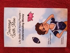 Journeys with Max: Life Skills for Young People-Understanding Money