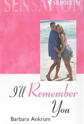 Ill Remember You (Sensation S.), Ankrum, Barbara, Used; Good Book