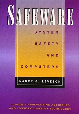 Safeware: System Safety and Computers (Series; ... by Leveson, Nancy G. Hardback