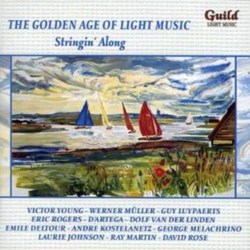Various Composers Golden Age of Light Music, The - Stringing Along (CD) Album