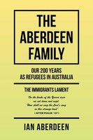 Ian Aberdeen | The Aberdeen Family | Taschenbuch | Englisch (2020) | Xlibris AU
