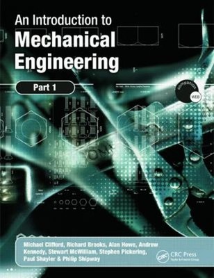 An Introduction to Mechanical Engineering Part 1 Paperback