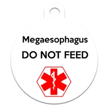 Medical Alert Dog Cat Pet ID Tag - Megaesophagus DO NOT FEED - Customizable
