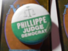 1-3/4" Phillippe Judge unknown location rough paper version cello pinback button