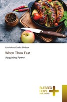 Ezechukwu Charles Chidozie | When Thou Fast | Taschenbuch | Englisch (2020)