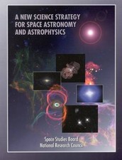 A New Science Strategy for Space Astronomy and Ast