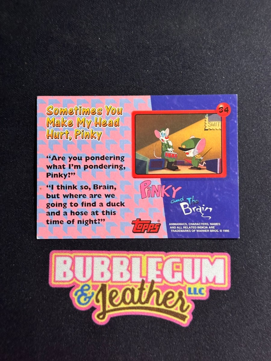 1995 Topps Animaniacs Pinky and the Brain #34 Warner Bros WB