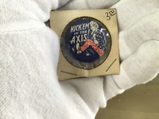 KICK ‘EM N THE AXIS! WWII VINTAGE BUTTON Sealed