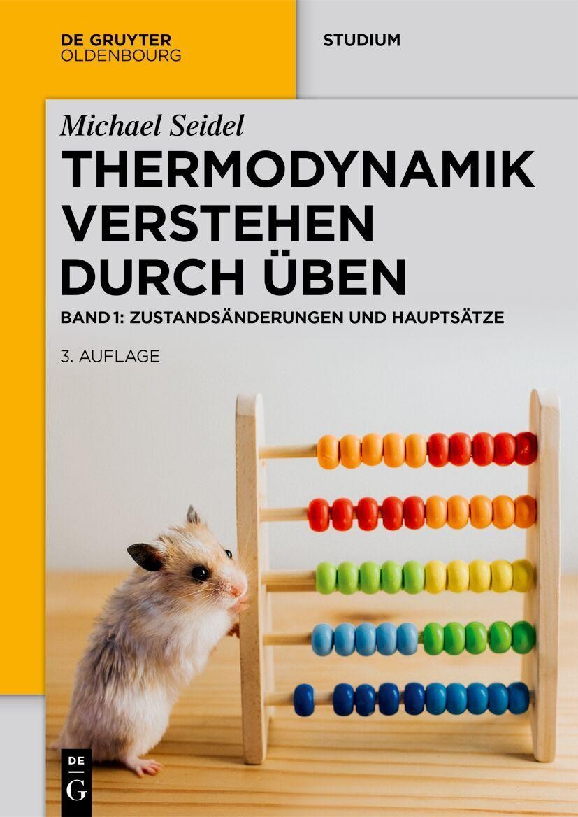 Thermodynamik - Verstehen durch Üben Michael Seidel