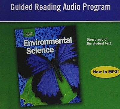 Holt Environmental Science: Guided Reading Audio Program CD