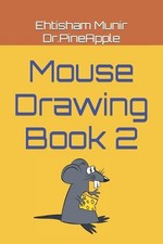 Mouse Drawing Book 2