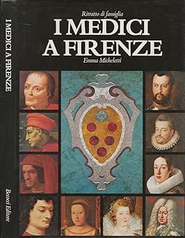 Familienportrait - Die Ärzte in Florenz. [Taschenbuch] Emma Micheletti