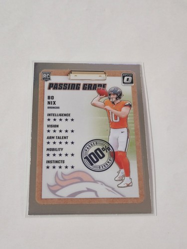 2024 Donruss Optic - Bo Nix Passing Grade #3 (RC)