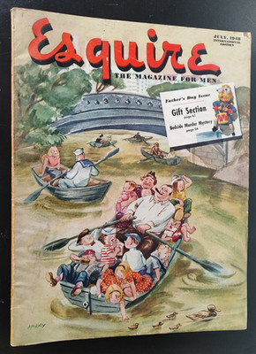 ESQUIRE Juli 1948 THE MAGAZINE FOR MEN ILLUSTRIERTES COVER McKAY - SO VIEL WERBUNG