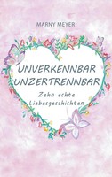 Marny Meyer | Unverkennbar Unzertrennbar | Taschenbuch | Deutsch (2020) | 296 S.