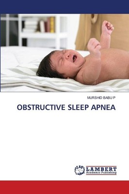 OBSTRUCTIVE SLEEP APNEA Murshid Babu P