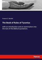 The Book Of Rules Of Tyconius Francis C. Burkitt