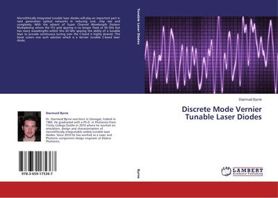 Discrete Mode Vernier Tunable Laser Diodes Diarmuid Byrne