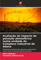 John Karkazis (U. A.) | AvaliaçãO Do Impacto Da PoluiçãO AtmosféRica Numa...