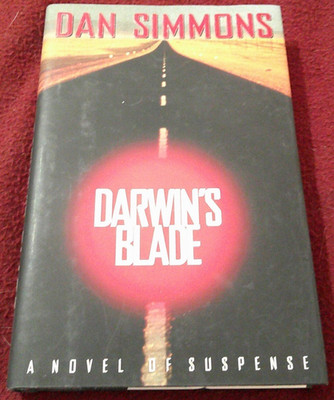 Darwin's Blade by Dan Simmons (2000, Hardcover) first print Fine / Fine
